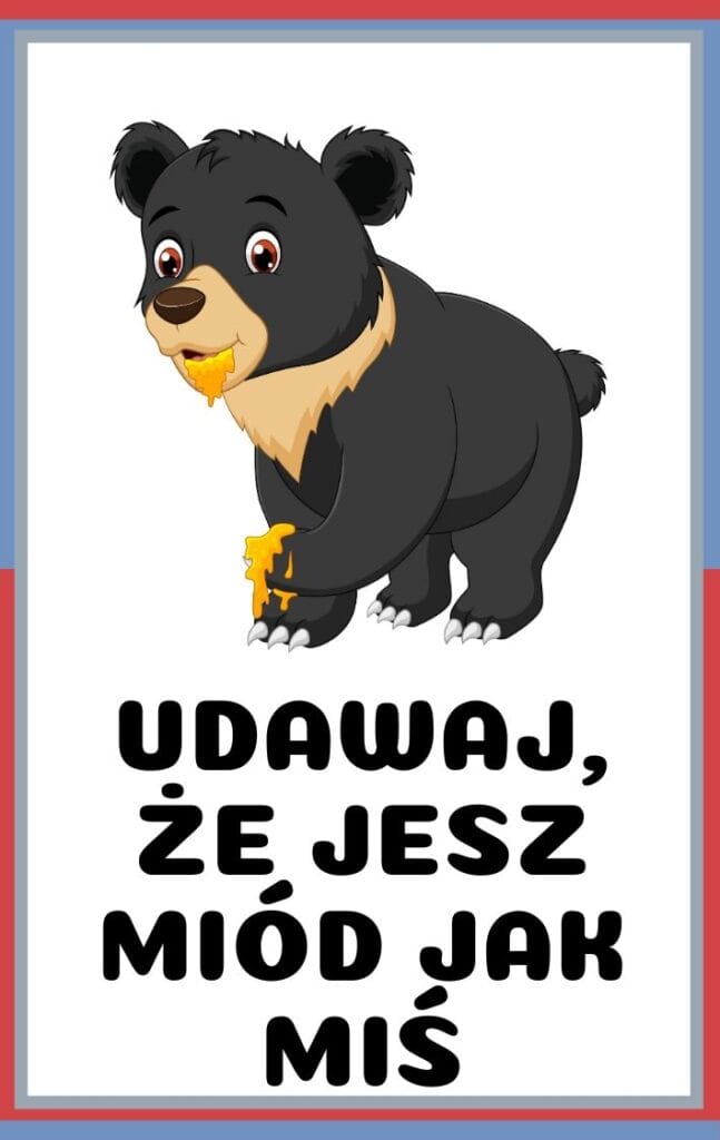 Karty ruchowe dla dzieci do druku - udawaj, że jesz miód jak niedźwiedź