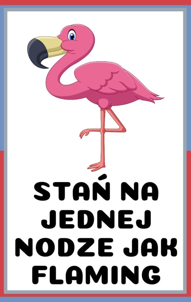 Karty ruchowe dla dzieci do druku - stań na jednej nodze jak flaming